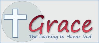 Grace: The learningg to Honor God.